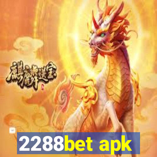 2288bet apk